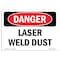 Signmission OSHA Danger Sign, Laser Weld Dust, 24in X 18in Aluminum, 24" W, 18" H, Landscape OS-DS-A-1824-L-2460 - alternate 1